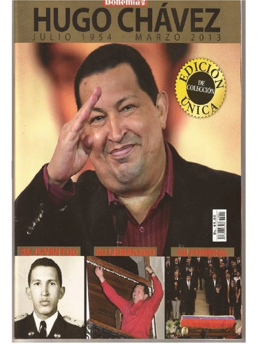 Imagen 1 de 1 de Revista Bohemia Edicion De Coleccion Muerte De Chavez  2013