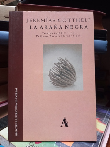 La Araña Negra. Jeremías Gotthelf.