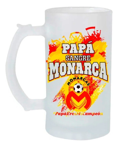 Tarro Cervecero 16oz Monarcas Morelia Futbol Día Del Padre