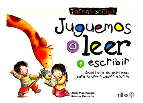 Juguemos A Leer Y Escribir//juguemos Para Leer Y Escribir: D