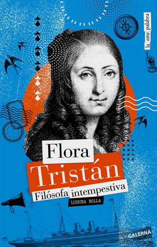 Flora Tristan - Filosofa Intempestiva - Luisina Bolla