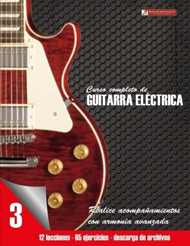 Libro : Curso Completo De Guitarra Electrica Nivel 3 (vol...