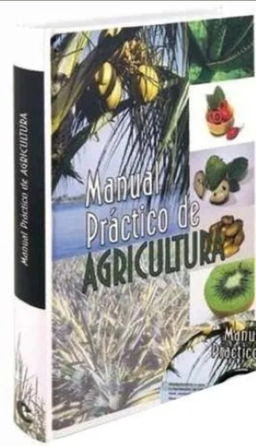 Manual Práctico De Agricultura, De Cultural. Editorial Grupo Cultural, Tapa Dura En Español, 2013