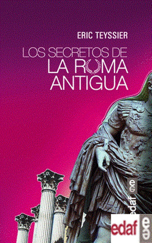 Los Secretos De La Roma Antigua 71kto