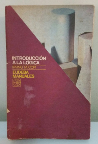 Libro Introducción A La Lógica - Irving Copi