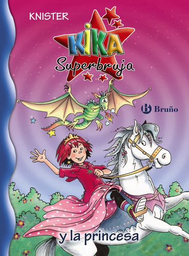 Kika Superbruja Nº23 Y La Princesa - Knister