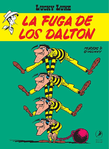 La Fuga De Los Dalton, De Morris Y Goscinny. Serie Lucky Luke Editorial Libros Del Zorzal, Tapa Blanda En Español, 2021