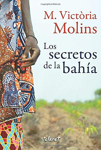 Los Secretos De La Bahia -sin Coleccion-