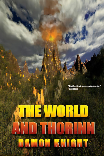 The World And Thorinn, De Knight, Damon. Editorial Createspace, Tapa Blanda En Inglés