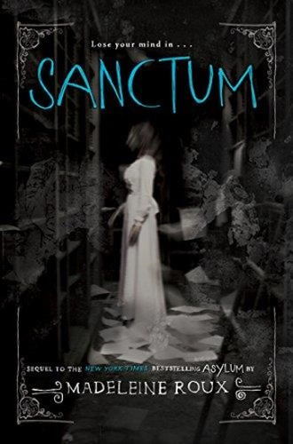 Sanctum: An Asylum Novel - Harper Collins Usa *aug 2014*