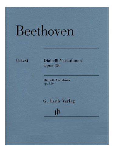 L.v. Beethoven: Diabelli Variations Op.120. (hn 636).