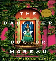 Comprar Libro Daughter Of Doctor Moreau - Moreno Garcia Silvia