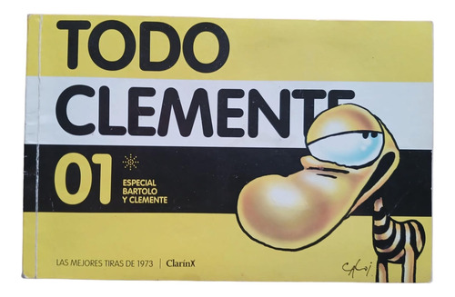 Todo Clemente (01 Especial Bartolo Y Clemente) Caloi- Clarin