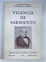 Comprar Vigencia De Sarmiento - Museo Histórico Sarmiento