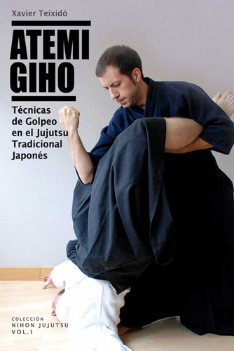 Libro Atemi Giho:técnicas Golpeo Jujutsu Tradicional Japones