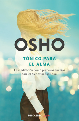 Tonico Para El Alma - Osho