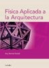 Imagen 1 de 1 de Fisica Aplicada A La Arquitectura