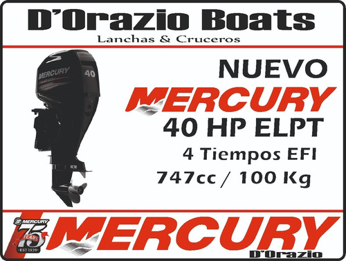 Imagen 1 de 15 de Motor Fuera De Borda Mercury 40 Hp 4 Tiempos Full Dorazio