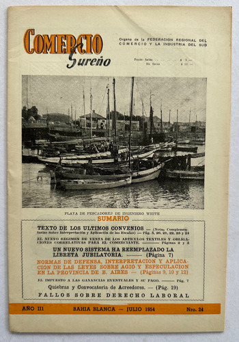 Revista Comercio Sureño N° 24 Bahia Blanca Julio 1954
