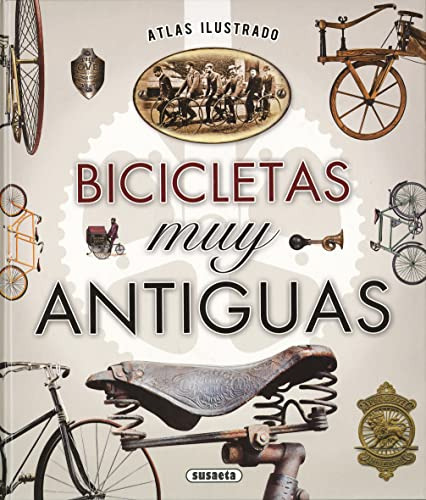 Atlas Ilustrado Bicicletas Muy Antiguas Td  - Ruiz Palacio J