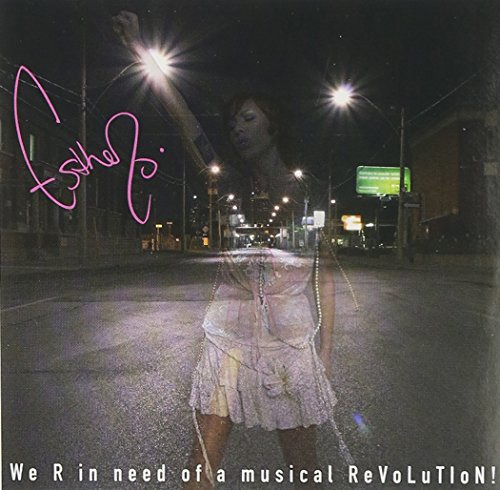 Cd We R In Need Of A Musical Revolution - Esthero
