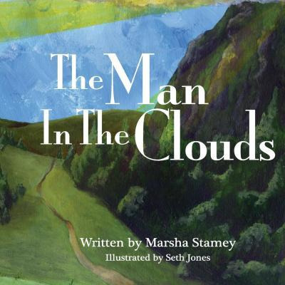 Libro The Man In The Clouds - Ms Marsha H Stamey