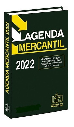 Agenda Mercantil 2022 Isef Edición 53a, De Ediciones Fiscales Isef. Editorial Isef, Tapa Blanda En Español, 2022