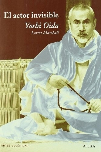 Yoshi Oida-el Actor Invisible