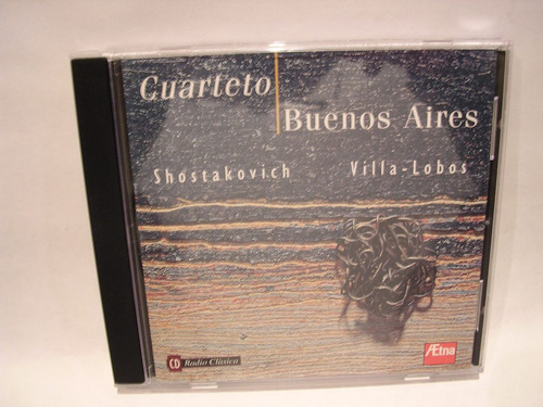 Cd Cuarteto Buenos Aires Shostakovich Villa Lobos Nuevo