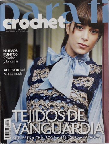 Revista Para Ti Crochet N. 8 2009 Calados Y Fantasía Liquido