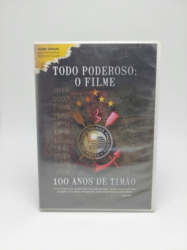 Dvd Filme Todo Poderoso, 100 Anos De Timão - Original