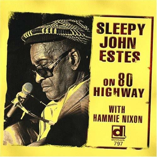 Cd On 80 Highway - Sleepy John Estes