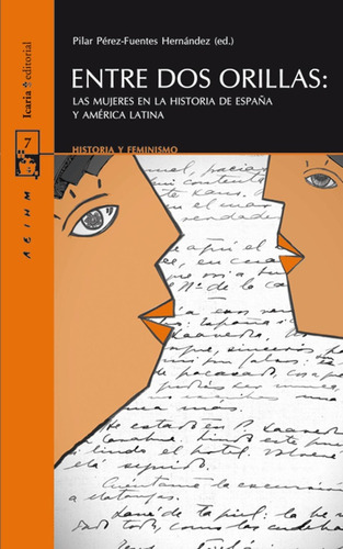 Entre Dos Orillas: - Pilar Pérez-fuentes Hernández