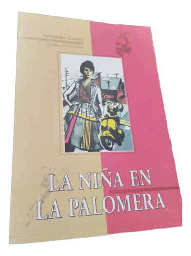 La Niña En La Palomera /cuadra, Fernando