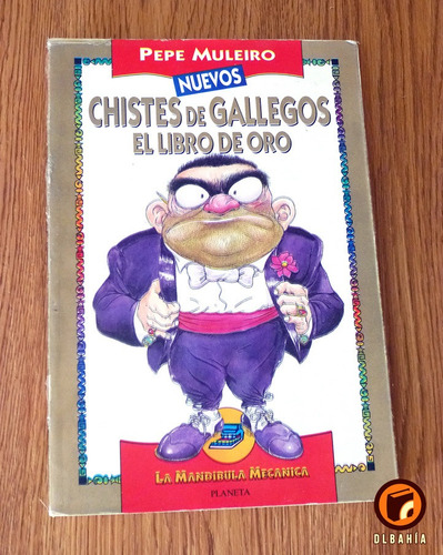 Chiste De Gallegos El Libro De Oro - Pepe Muleiro