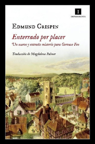 Libro - Enterrado Por Placer - Crispin, Edmund, De Crispin,