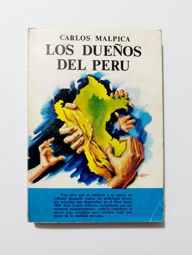 Los Dueños Del Perú - Carlos Malpica / Original  Buen Estado