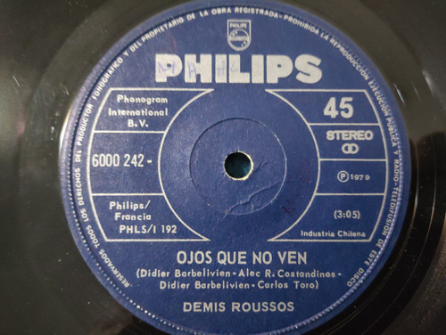 Vinilo Single De Demis Roussos - Ojos Que No Ven ( C156 (Usado)
