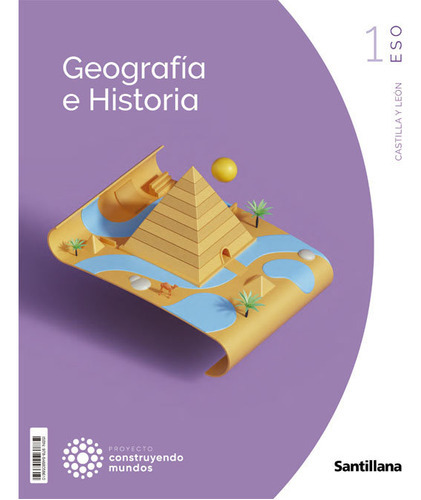 Geografia Historia 1ãâºeso C.leon 23 Construyendo Mundos, De Vv. Aa.. Editorial Santillana, Tapa Blanda En Español