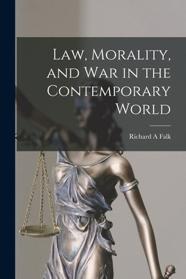 Libro Law, Morality, And War In The Contemporary World - ...