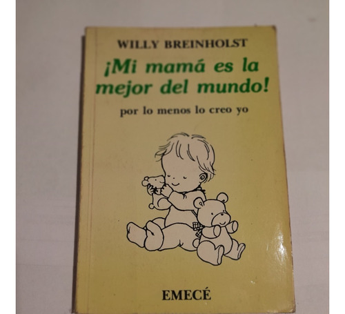 Mi Mama Es La Mejor Del Mundo! - Willy Breinholst-a735