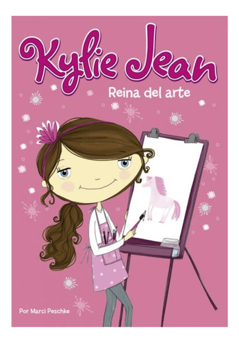 Kylie Jean - Reina Del Arte