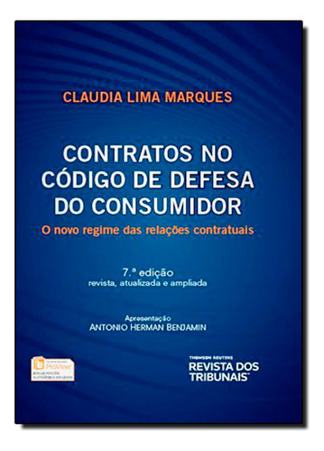 Contratos No Código De Defesa Do Consumidor, De Claudia  Lima Marques. Editora Revista Dos Tribunais, Capa Mole Em Português