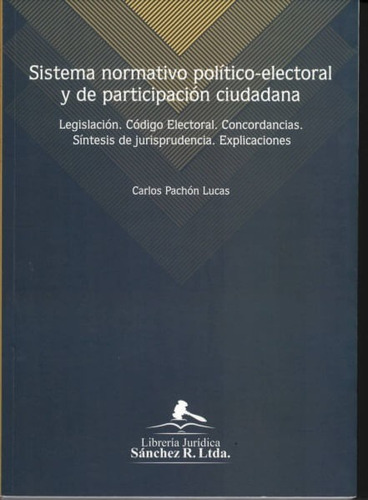 Sistema Normativo Politico Electoral Y De Participacion Ciud