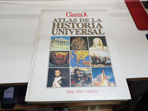 Atlas De La Historia Universal - Clarin - Completo