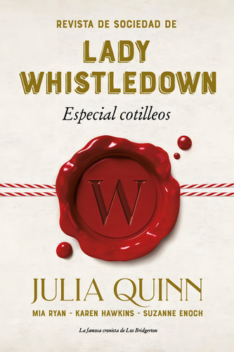 Revista Sociedad Lady Whistledown - Quinn - Libro Titania