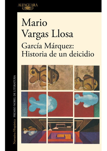 Imagen 1 de 2 de Garcia Marquez Historia De Un Deicidio. Vargas Llosa. Alfagu
