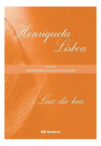 Libro Luz Da Lua De Moderna - Paradidatico