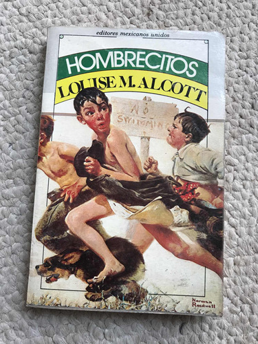 Libro Antiguo Hombrecitos Louse M Alcott