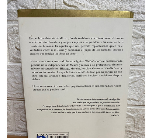 La Otra Historia De México, Hidalgo E Iturbide, La Gloria Y (Usado)